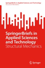 SpringerBriefs in Structural Mechanics