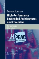 Transactions on High-Performance Embedded Architectures and Compilers