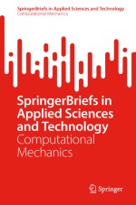 SpringerBriefs in Computational Mechanics