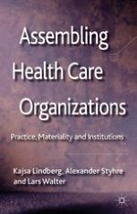 Introduction: Organizing Health Care Work in Late Modernity