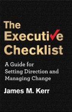 Opening Remarks The Executive Checklist Can Make the Business World a Little Simpler