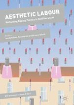 Aesthetic Labour: Beauty Politics in Neoliberalism
