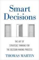 New Thinking Directions in Decision Making