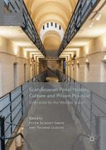 Introduction: Punishment, Welfare and Prison History in Scandinavia