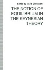 The Nature and Role of Equilibrium in Keynes’s General Theory