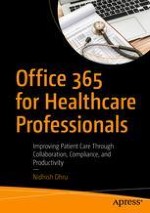 Improving Productivity in Healthcare with Office 365