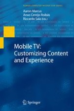 Mobile TV: Customizing Content and Experience