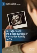 Introduction: Family in Crisis—The Rise of Surrogacy and Its Impact on Popular Culture