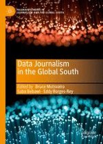 A New Dawn for the “Developing” World? Probing Data Journalism in Non-Western Societies