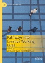 Creative Aspiration and the Betrayal of Promise? The Experience of New Creative Workers