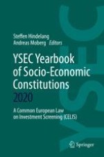 Towards a “Common European Law on Investment Screening (CELIS)”