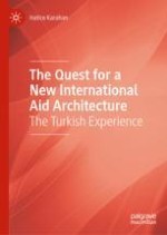 Introduction: Why the Quest for a New International Aid Architecture?