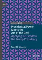 Introduction: Trump’s Presidency; Neustadt’s Model