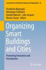 Organizational and Environmental Framework of Smart Cities, Universities and Buildings