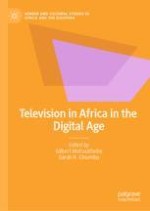 Navigating the Digital Milieu in the Context of Television in Africa: A Synchronic Appraisal of the Disjunctures, Continuities and Prospects