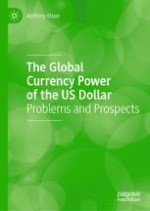 The US Dollar as a Global Currency