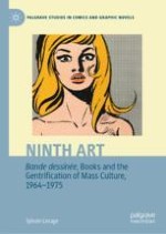“Ninth Art”, and the Gentrification of Mass Culture