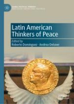 The Nobel Peace Prize and Latin American Thinkers of Peace