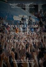 Late Neoliberalism and Its Discontents: An Introduction