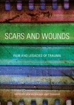 Introduction: Trauma Studies, Film and the Scar Motif