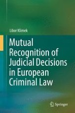 Definition of Mutual Recognition in Criminal Matters