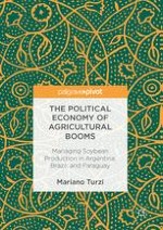 The International Political Economy of Agriculture