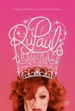 Drag Culture, Global Participation and RuPaul’s Drag Race