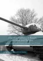 Introduction: War and Memory in Russia, Ukraine, and Belarus