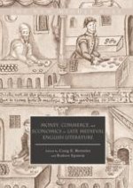 Introduction: “Greet prees at Market”—Money Matters in Medieval English Literature