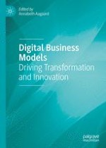 The Concept and Frameworks of Digital Business Models