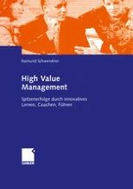 Die Befähigung zum „High Value Management“