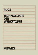 Der Begriff „Werkstofftechnologie“