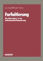 Ursprung und Entwicklung der Forfaitierung