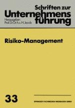 Risiko-Management — Eckpunkte eines integrierten Konzepts