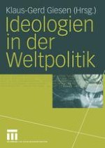 Einleitung: Ideologien und Weltpolitik