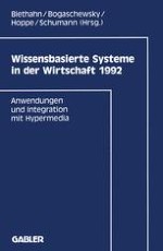 Einige ausgewählte Anwendungsperspektiven von Hypertext-Systemen im Bereich wissensbasierter Systeme — anstelle einer Einführung