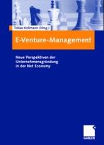 E-Venture-Management: Unternehmensgründung und -entwicklung in der Net Economy
