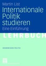 Einführung: Internationale Politik-Phänomen und Begriff