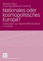 Nationales oder kosmopolitisches Europa? Einleitung zu und Schlussfolgerungen aus den Fallstudien
