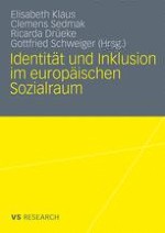 Einleitung: Probleme von Inklusion, Identifikation und Integration im europäischen Sozialraum