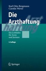 Grundlagen der zivilrechtlichen Haftung des Arztes und des Krankenhausträgers