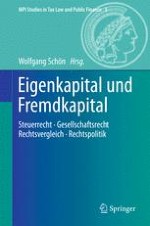 § 1 Eigenkapital und Fremdkapital – eine steuerpolitische Analyse