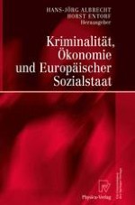 Kriminalität, Ökonomie und europäischer Sozialstaat: Einleitung