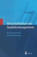 Bedeutung der Wirtschaftlichkeitsanalyse des Qualitätsmanagements für Dienstleistungen