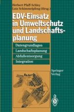 EDV-Einsatz in Umweltschutz und Landschaftsplanung Umweltinformatik