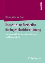 Konzeptionelle und methodologische Herausforderungen der Jugendberichterstattung