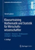 Klausurtraining Mathematik Und Statistik Fur Wirtschaftswissenschaftler Springerprofessional De