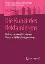 I. Konsum zwischen Bedürfnisbefriedigung und Risikoentscheidung