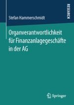 A. Finanzinstrumente im Unternehmensvermögen – eine ökonomische Betrachtung