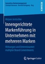 A Herausforderungen der innengerichteten Markenführung in Unternehmen mit mehreren Marken